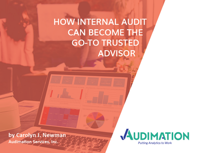 How Internal Audit Can Become the Go-To Trusted Advisor eBook